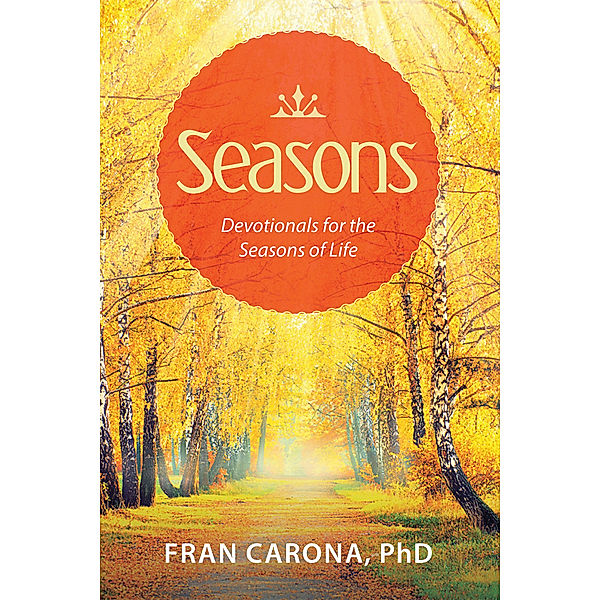 Seasons, Fran Carona  PhD