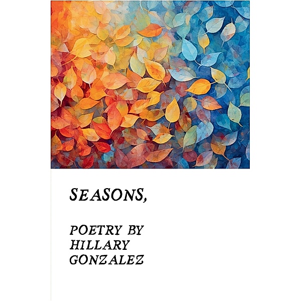 Seasons, Hillary Gonzalez