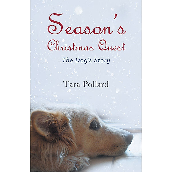 Season's Christmas Quest, Tara Pollard