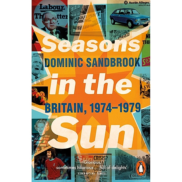 Seasons in the Sun, Dominic Sandbrook