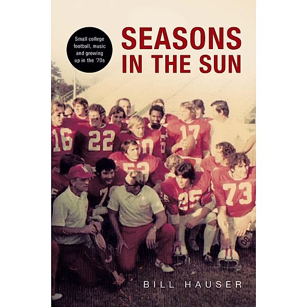 Seasons in the Sun, Bill Hauser