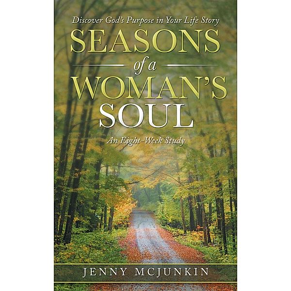 Seasons of a Woman's Soul, Jenny McJunkin