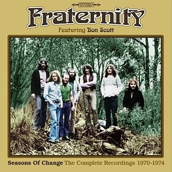 Seasons Of Change 1970-1974 (3cd Box Set), Fraternity