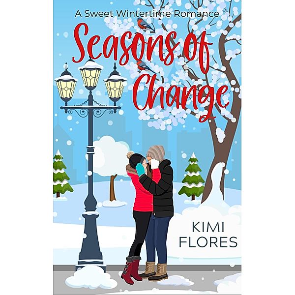 Seasons of Change, Kimi Flores