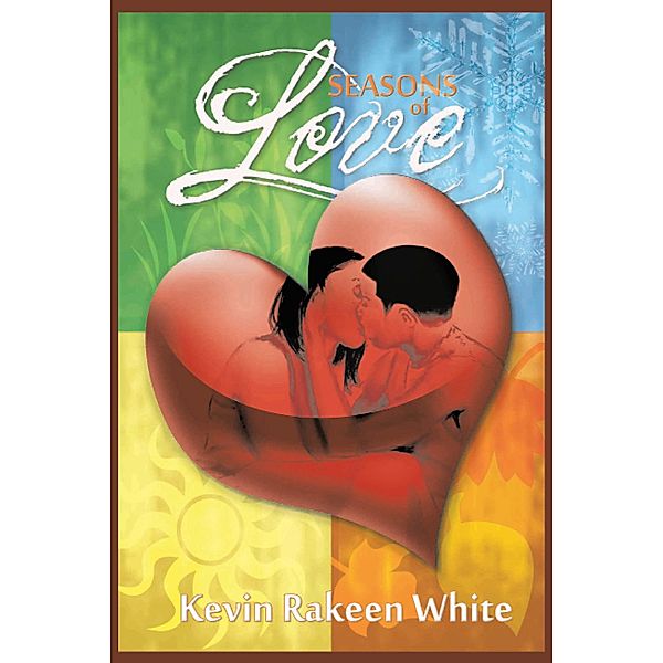 Seasons of Love, Kevin Rakeen White