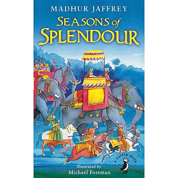Seasons of Splendour, Madhur Jaffrey, Michael Foreman