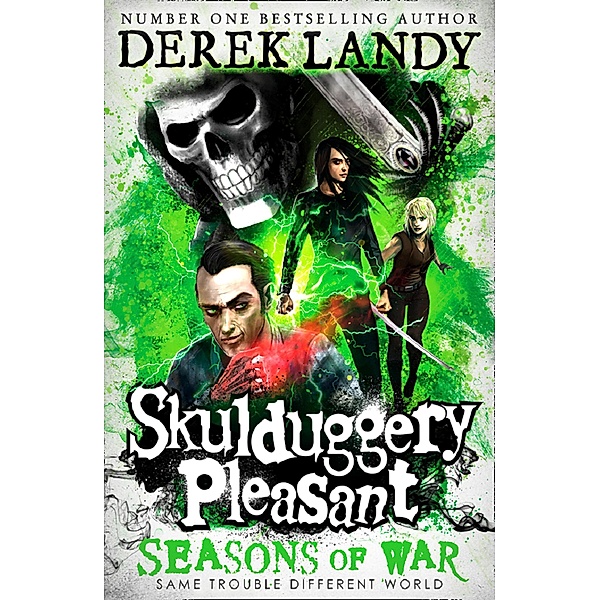 Seasons of War / Skulduggery Pleasant Bd.13, Derek Landy