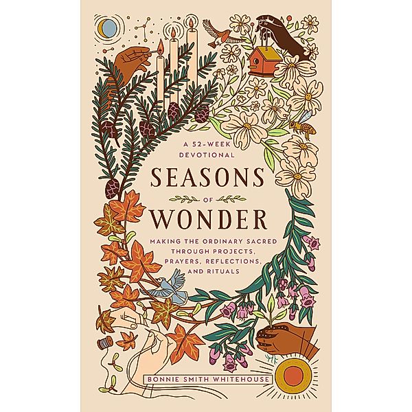 Seasons of Wonder, Bonnie Smith Whitehouse