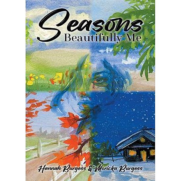 Seasons / URLink Print & Media, LLC, Moricka & Hannah Burgess, Moricka Burgess