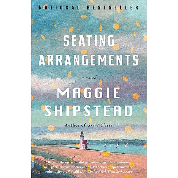 Seating Arrangements, Maggie Shipstead