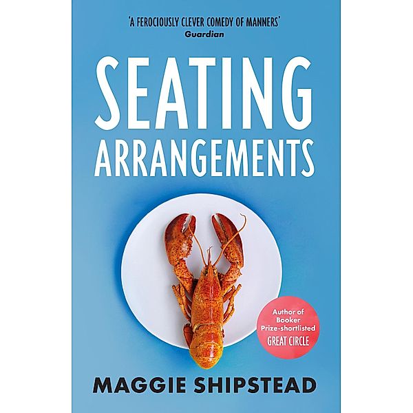 Seating Arrangements, Maggie Shipstead