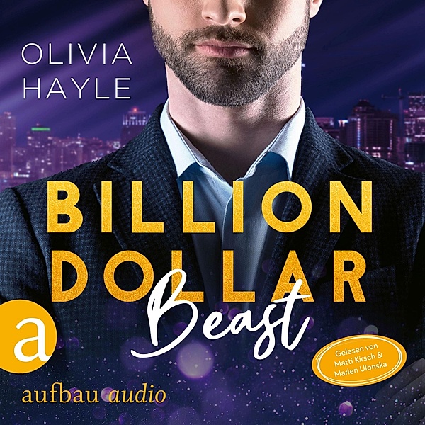 Seattle Billionaires - 2 - Billion Dollar Beast, Olivia Hayle