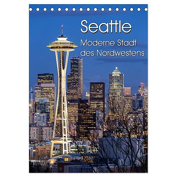 Seattle - Moderne Stadt des Nordwestens (Tischkalender 2024 DIN A5 hoch), CALVENDO Monatskalender, Thomas Klinder