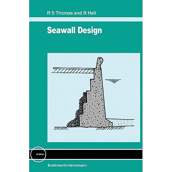 Seawall Design, R. S. Thomas, B. Hall