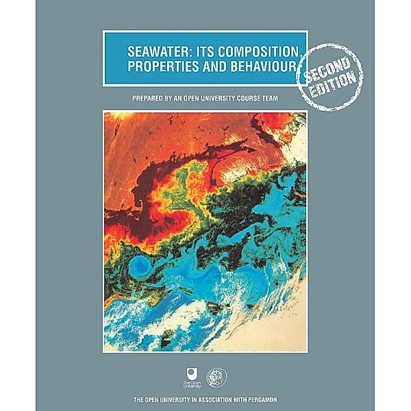 Seawater: Its Composition, Properties and Behaviour, John M. Wright, Angela Colling