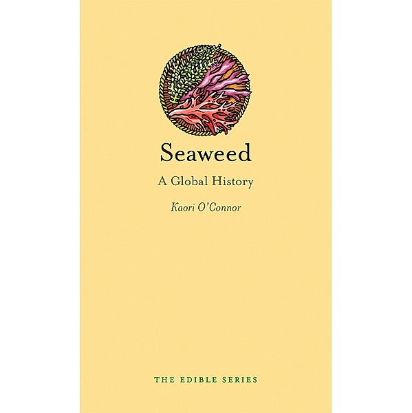 Seaweed / Edible, O'Connor Kaori O'Connor