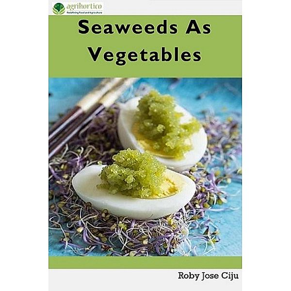 Seaweeds As Vegetables, Roby Jose Ciju