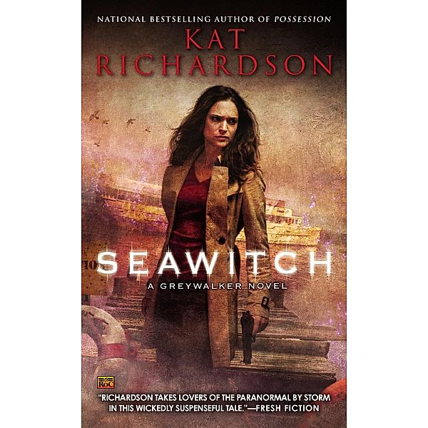 Seawitch / Greywalker Bd.7, Kat Richardson