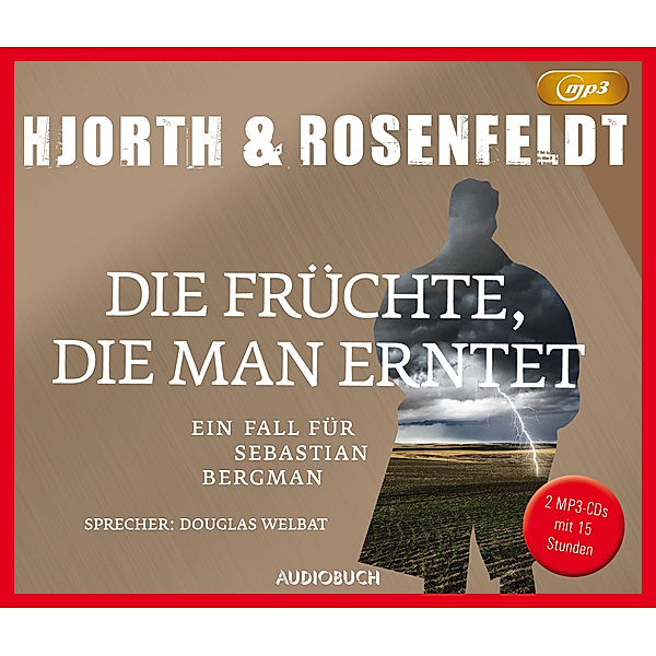 Sebastian Bergman - 7 - Die Früchte, die man erntet, Michael Hjorth, Hans Rosenfeldt