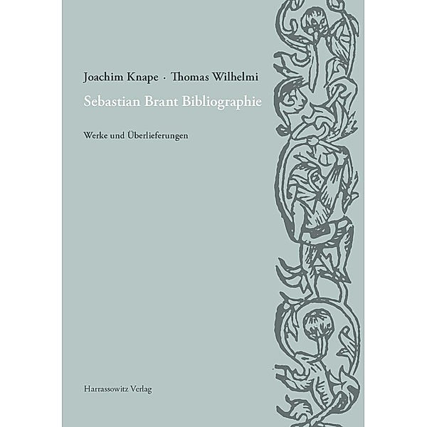Sebastian Brant Bibliographie, Joachim Knape, Thomas Wilhelmi