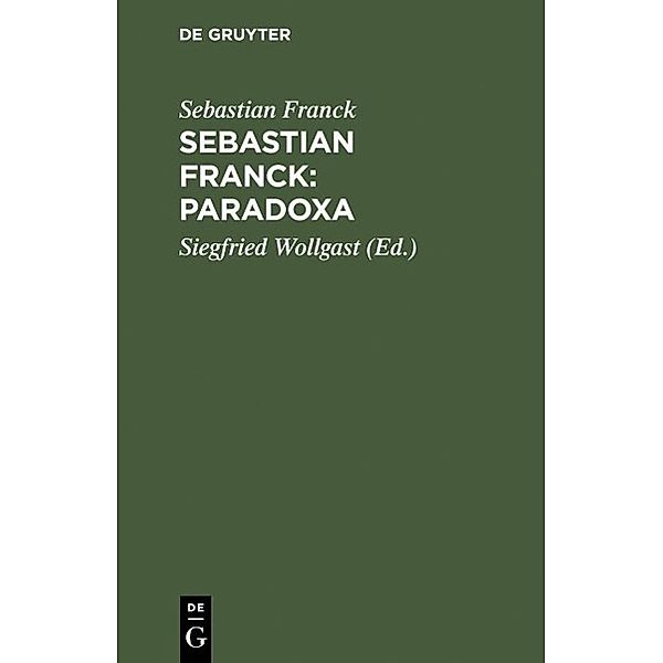Sebastian Franck: Paradoxa, Sebastian Franck