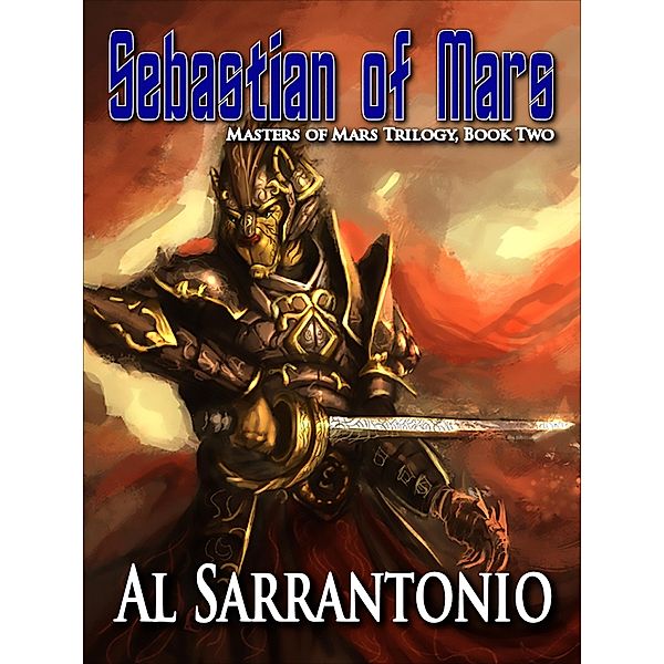 Sebastian of Mars, Al Sarrantonio