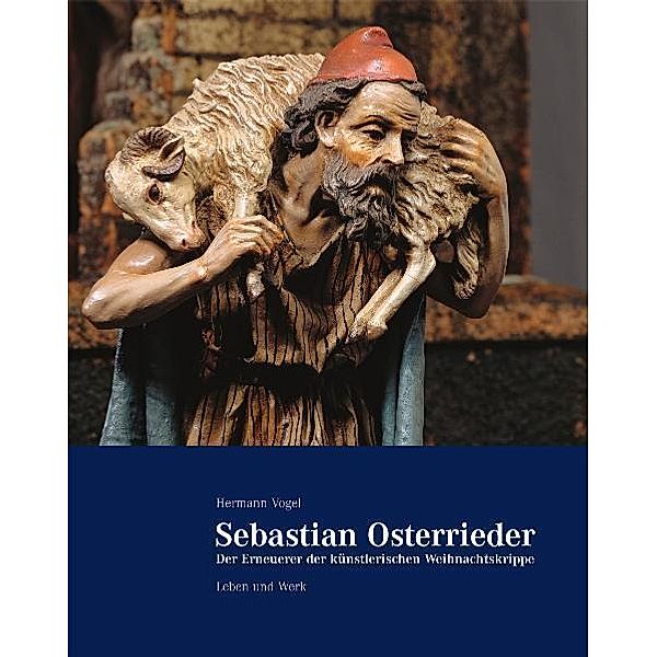 Sebastian Osterrieder - der Erneuerer der künstlerischen Weihnachtskrippe, Hermann Vogel