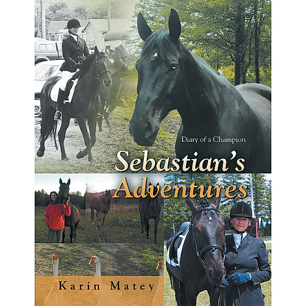 Sebastian’S Adventures, Karin Matey