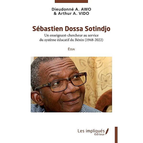 Sebastien Dossa Sotindjo, Awo, Vido