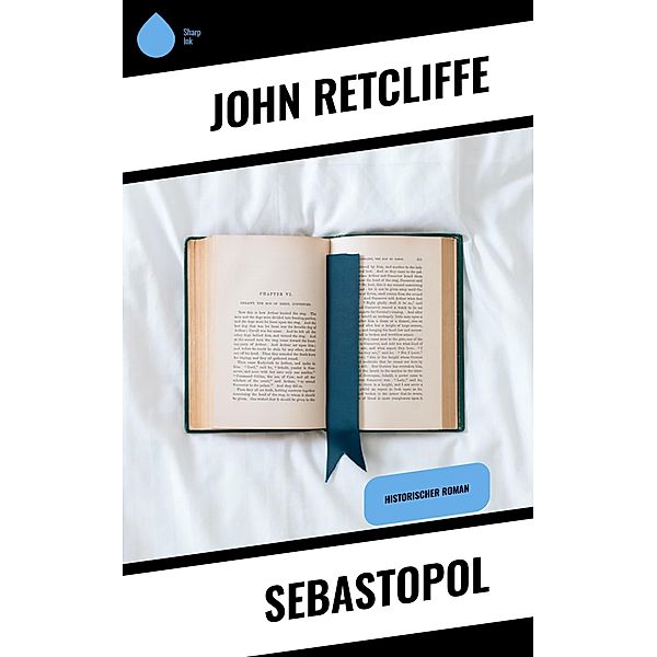 Sebastopol, John Retcliffe