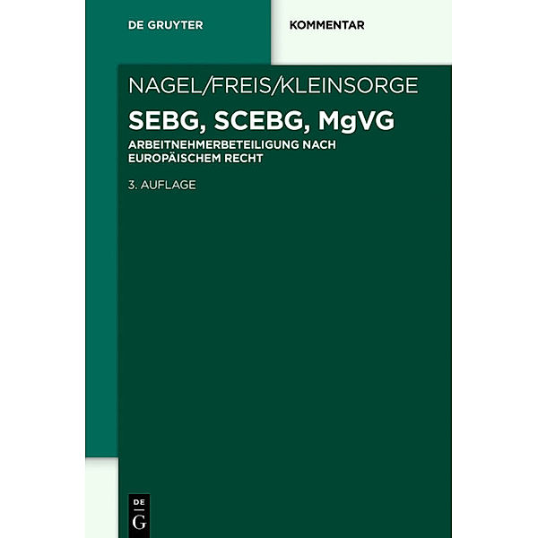 SEBG, SCEBG, MgVG, Bernhard Nagel, Gerhild Freis, Georg Kleinsorge