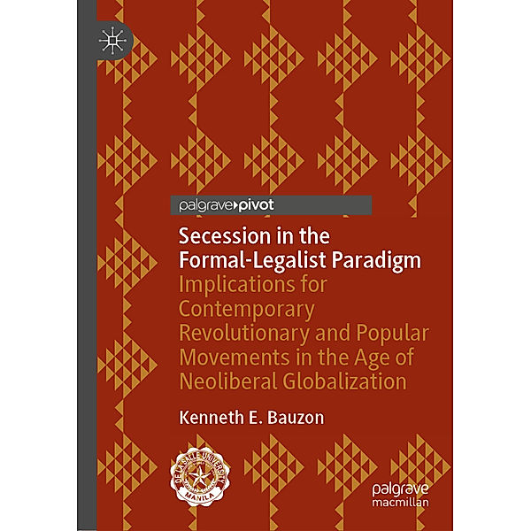 Secession in the Formal-Legalist Paradigm, Kenneth E. Bauzon