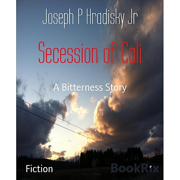 Secession of Cali, Joseph P Hradisky Jr