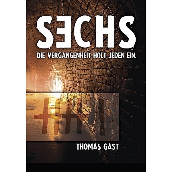 Sechs, Thomas Gast