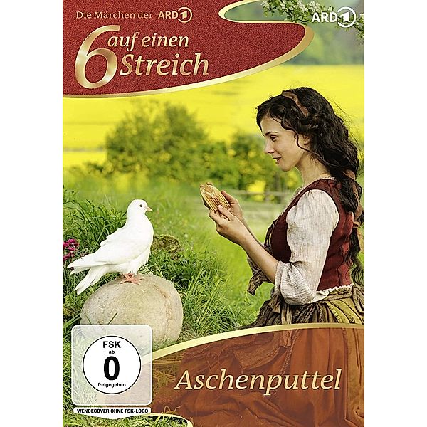 Sechs auf einen Streich - Aschenputtel, Brüder Grimm