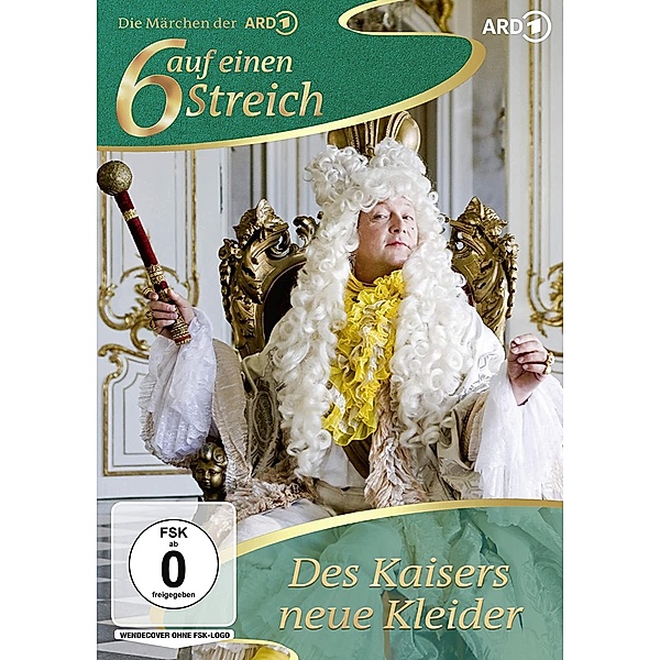 Sechs auf einen Streich - Des Kaisers neue Kleider, Hans Christian Andersen