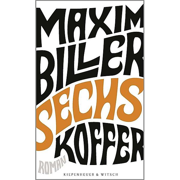 Sechs Koffer, Maxim Biller