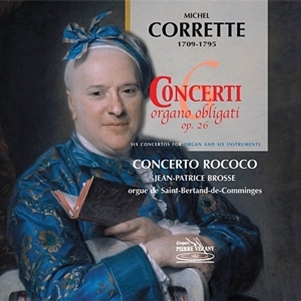 Sechs Konzerte Für Orgel Und Sechs Instrumente, Brosse, Concerto Rococo