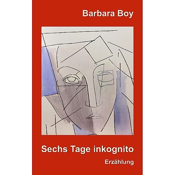 Sechs Tage inkognito, Barbara Boy