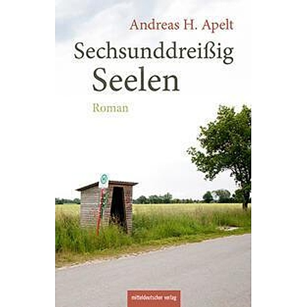 Sechsunddreißig Seelen, Andreas H. Apelt