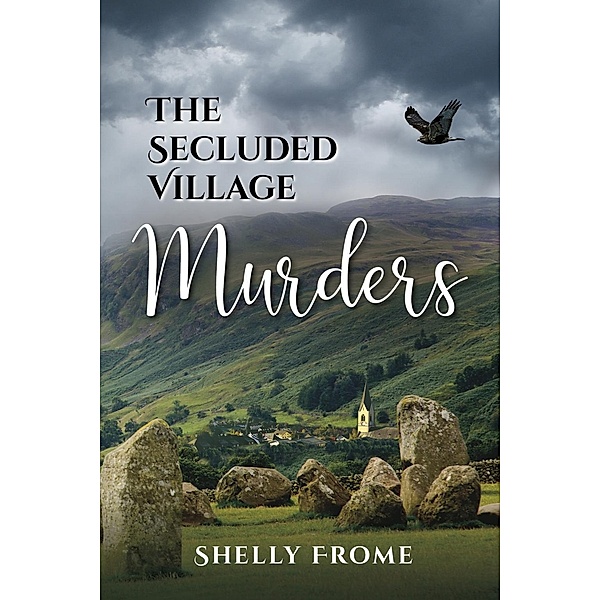 Secluded Village Murders, Shelly Frome