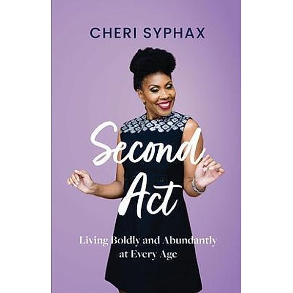Second Act, Cheri Syphax