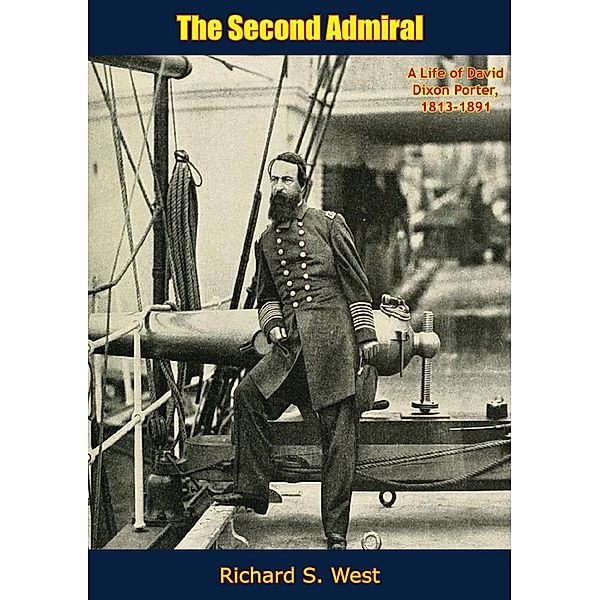 Second Admiral, Richard S. West