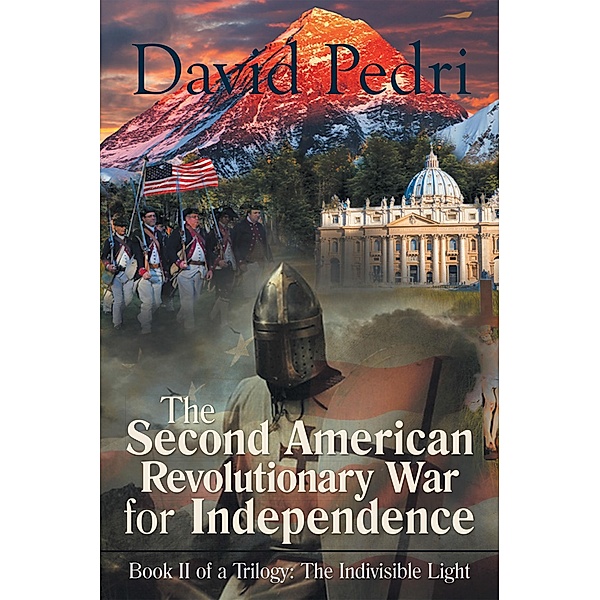 Second American Revolutionary War for Independence, David Pedri