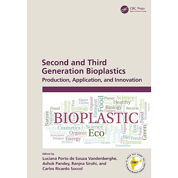 Second and Third Generation Bioplastics