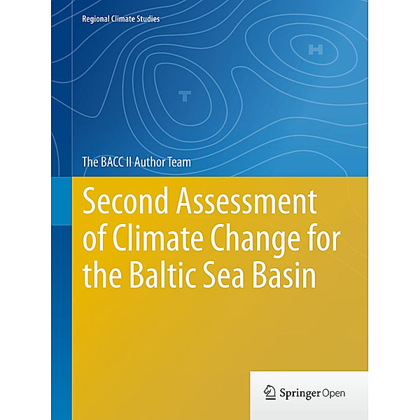 Second Assessment of Climate Change for the Baltic Sea Basin