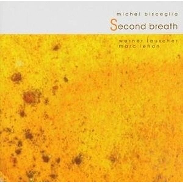 Second Breath, Michel Bisceglia