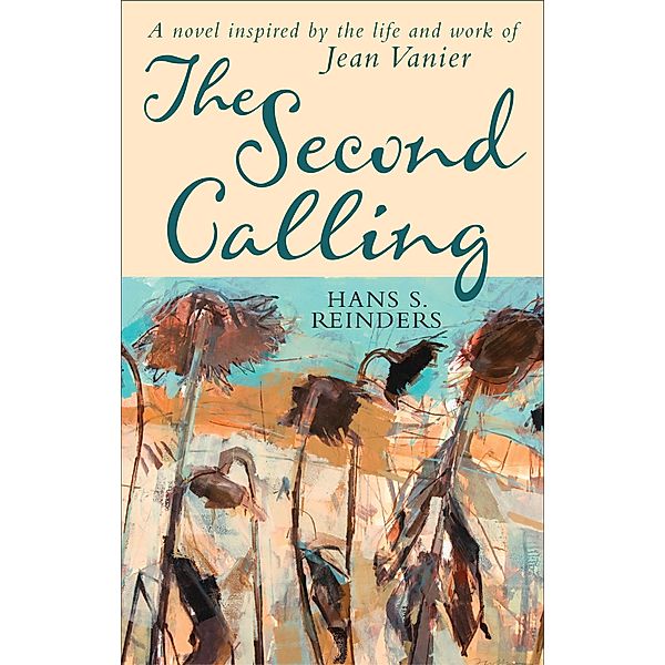 Second Calling, The / Darton, Longman and Todd Ltd, Hans S. Reinders