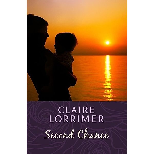Second Chance, Claire Lorrimer