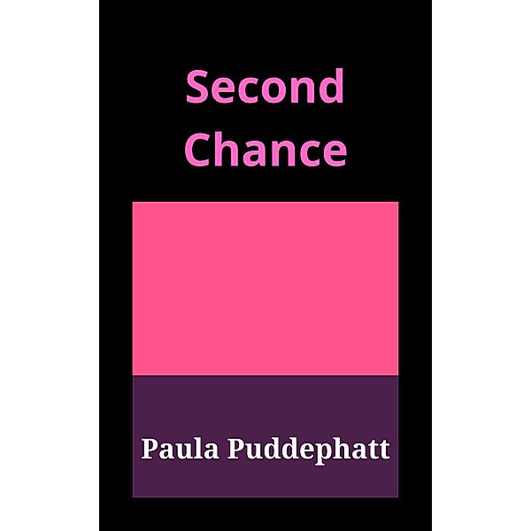Second Chance, Paula Puddephatt